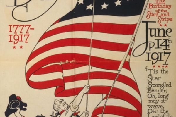 140th U.S. Flag Day poster. 1777-1917. The birthday of the stars and stripes, June 14th, 1917